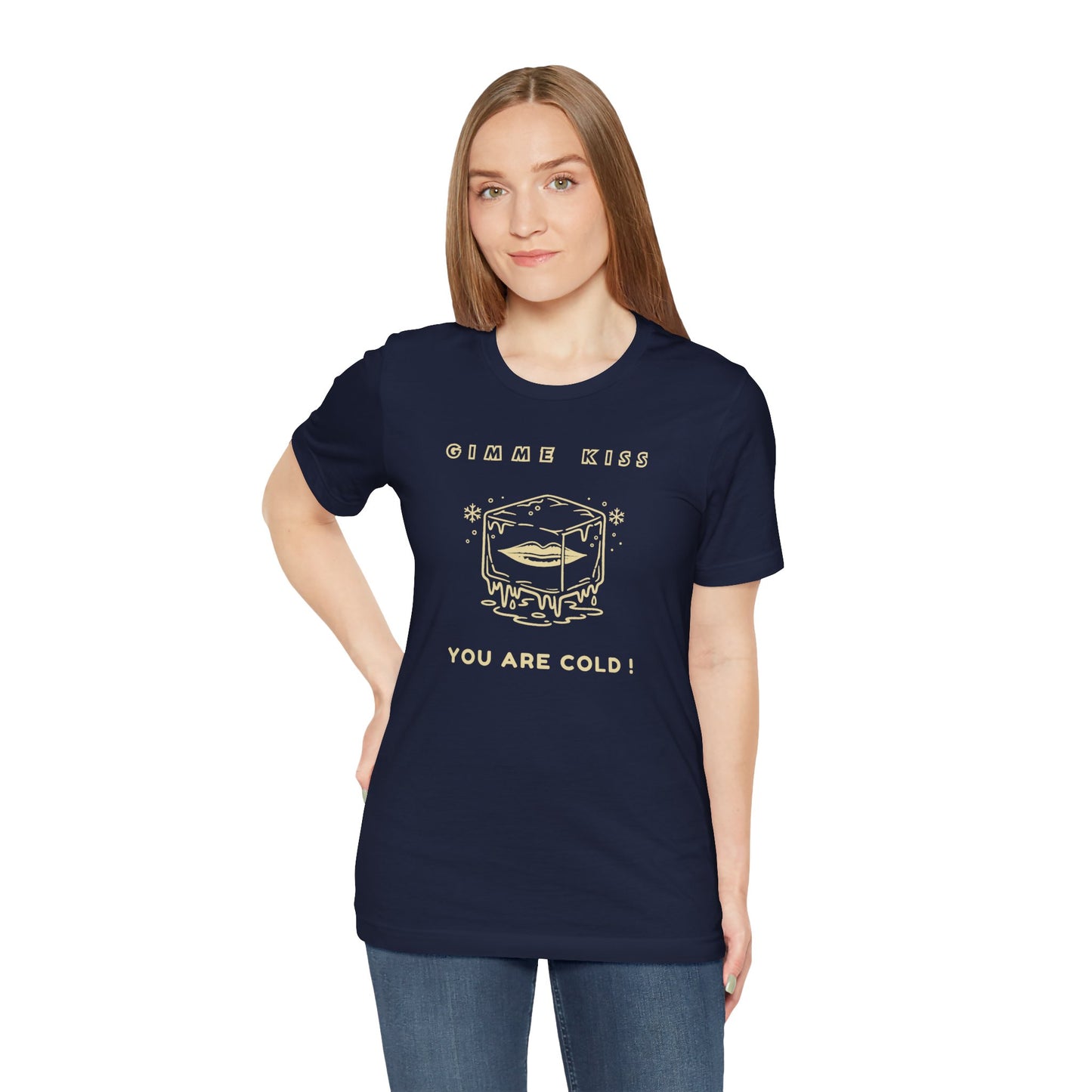 "Gimme Kiss, You Are Cold!" Cute Hockey Romance T-Shirt – Gift
