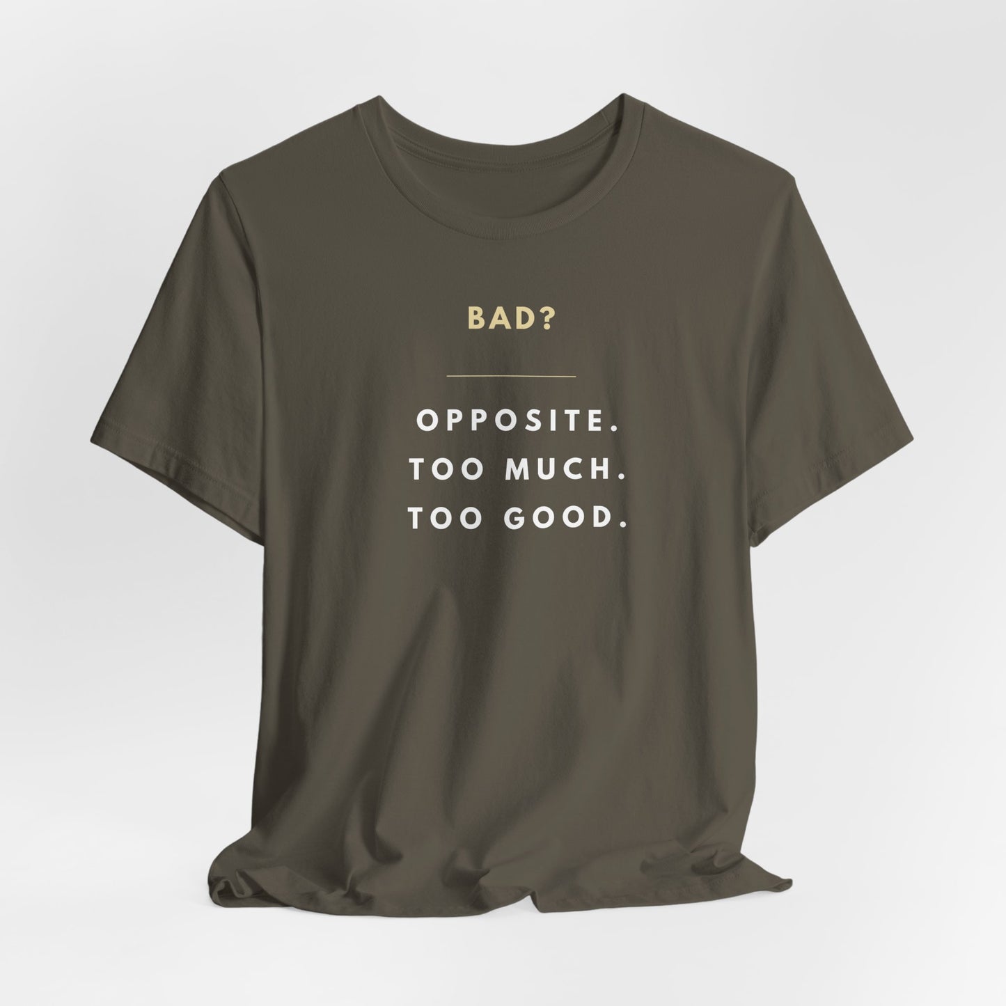 "Bad? Opposite. Too much. Too good." Hockey Romance T-Shirt – Gift