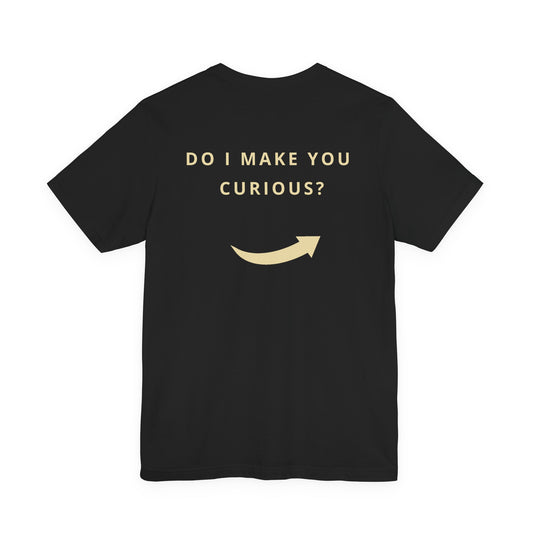 "Do I Make You Curious? Obviously" Front & Back Hockey Romance T-Shirt – Gift